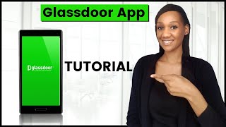 Glassdoor App  Tutorial amp Review [upl. by Rehpotsrihc46]