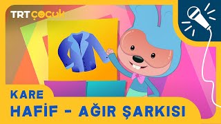 Kare  Hafif  Ağır Şarkısı [upl. by Haissi]