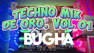 TECHNO MIX DE ORO 90s Vol01 🪩 LA BOUCHE LE CLICK LOFT NO MERCY ETC DJ BUGHA [upl. by Susejedesoj]