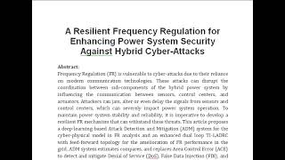 A Resilient Frequency Regulation for Enhancing Power System Security Against Hybrid Cyber Attacks [upl. by Grayson]