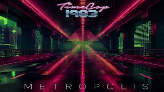 Timecop1983  Metropolis EP [upl. by Enoitna]