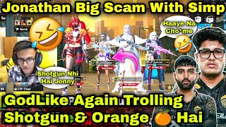 GodLike Again Trolling Simp 🤣 Orange 🍊 amp Shotgun Hai Kya Simp 😂GodLike Funniest Talk 🥹TSMent VIBE 💛🥹 [upl. by Ysle29]