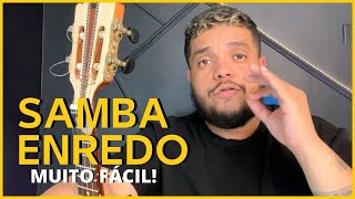 SAMBA ENREDO MUITO FÁCIL PARA TOCAR NO CAVACO  COMO FAZER LEVADAS DE SAMBA ENREDO NO CAVAQUINHO [upl. by Gemoets201]