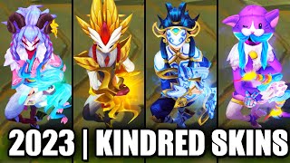 ALL KINDRED SKINS SPOTLIGHT 2023  League of Legends [upl. by Sherye974]