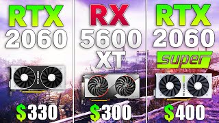 RTX 2060 vs RX 5600 XT vs RTX 2060 SUPER Test in 9 Games [upl. by Ilanos]