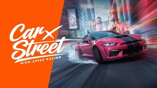 CAR X STREET LIVE STREAM ADVENTURE GAME PLAY [upl. by Jerz874]