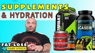 Supplements and Hydration  Fat Loss Dieting Made Simple 5 [upl. by Aicile462]