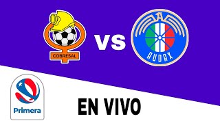 Cobresal 01 Audax Italiano en vivo Primera Chile [upl. by Teodoro]