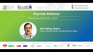 Keynote Address by Shri Abhay Bakre Director General Bureau of Energy Efficiency [upl. by Goldfarb]