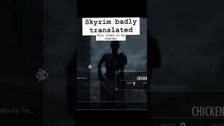 Skyrim badly translated skyrim skyrimmods googletranslate shorts skyrimanniversaryedition [upl. by Shirleen]