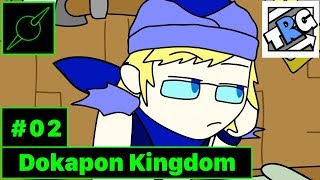 The Runaway Guys Animated  Dokapon Kingdom Episode 2  quotA Thiefs Desperationquot [upl. by Eeznyl404]