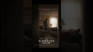 the clovehitch killer clovehitch movie filmtipp horrorshorts [upl. by Kellyn350]