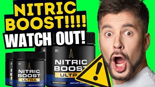 NITRIC BOOST ⛔BEWARE⛔  NITRIC BOOST ULTRA REVIEW  NITRIC BOOST ULTRA REVIEWS [upl. by Shelby]