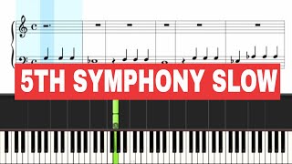 5th Symphony Beethoven  Piano Lesson Slow BEGINNER [upl. by Naitsihc]