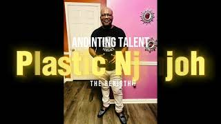 Anointing Talent  Lyric Visual  What is your talent PlasticNjinjoh AnointingTalent [upl. by Epuladaugairam]