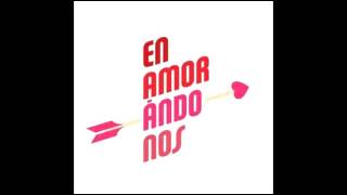 Cancion De Enamorandonos tema oficial cabas en tv azteca [upl. by Janelle]