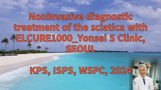 Noninvasive diagnostic treatment of the sciatica with ELCURE1000 is useful amp safe [upl. by Celle]