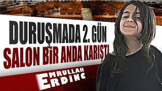 DURUŞMADA 2GÜN SALON BİR ANDA KARIŞTI [upl. by Padegs]