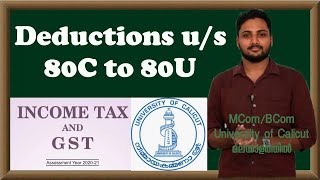 Deduction under section 80C to 80U Part3 Income Tax and GST  Calicut University  Exam  Malayalam [upl. by Amrac844]