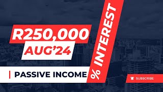 Smart Money Moves R250k Investment Insights  Instant Access Aug 2024 Update [upl. by Cl]