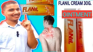 FLANiL CREAM 30GNO MATTER HOWMUCH PAIN YOU ARE FEELINGif you consider using this ointment [upl. by Lyford]