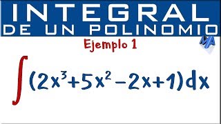 Integral de un polinomio  Ejemplo 1 [upl. by Blatt]