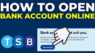 How To Open TSB Bank Account Online 2024 [upl. by Mordecai]