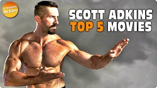 SCOTT ADKINS TOP 5 Movies  Trailer Compilation [upl. by Enyr]