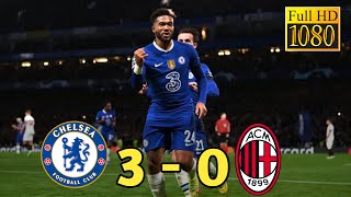 Chelsea vs Milan 3  0 Highlight amp Goals I 2022 [upl. by Yrogreg]