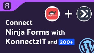 Integrating Ninja Forms with KonnectzIT  StepbyStep Tutorial  Bit Integrations [upl. by Torray480]