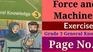 Force and Machines Unit No 13 Exercise Grade 3 General Knowledge [upl. by Anekam381]