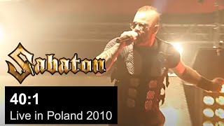 SABATON  401 Live in Poland 2010 OFFICIAL LIVE [upl. by Nylak807]