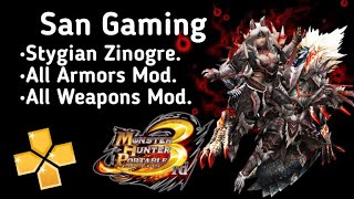 Mh3rd MOD  Stygian Zinogre  ArmorampWeapons PPSSPP [upl. by Halilahk408]