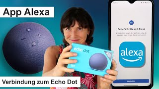 App Alexa installieren und mit dem Echo Dot verbinden Alexa für Seniorinnen und Senioren [upl. by Zuliram]