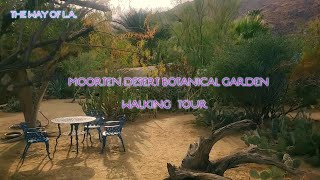 Moorten Desert Botanical Garden  Palm Springs 4k [upl. by Clarinda]