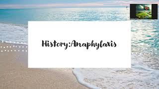 History Anaphylaxis [upl. by Ollehto]