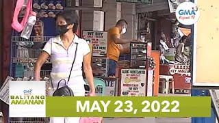 Balitang Amianan May 23 2022 [upl. by Ittocs]