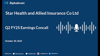 Star Health and Allied Insurance Co Ltd Q2 FY202425 Earnings Conference Call [upl. by Lafleur717]