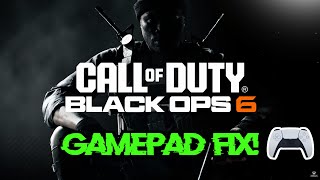 How to Fix ControllerGamepad Not Working Call of Duty Black Ops 6 On PC FIX [upl. by Naujud543]