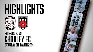 HIGHLIGHTS  Hereford 01 Chorley [upl. by Emelin]