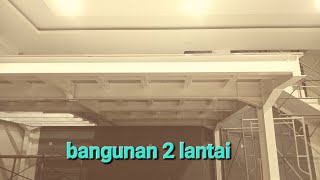 bangunan 2 lantai dari rangkabaja [upl. by Rahcir64]