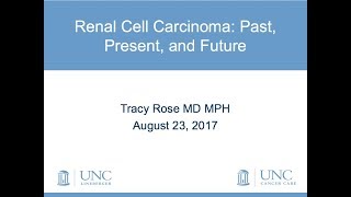 Renal Cell Carcinoma Past Present and Future [upl. by Tdnaltroc]