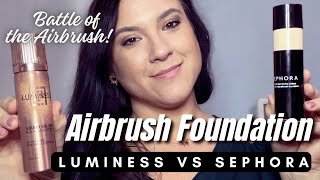 THE Sephora AIRBRUSH SPRAY VS LUMINESS AIRBRUSH SPRAY HOW DO THEY COMPARE [upl. by Hoeve]