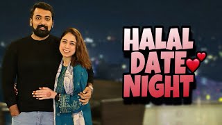 HALAL DATE NIGHT ♥️  Tabiyat kharab hai🥺 [upl. by Tommy853]