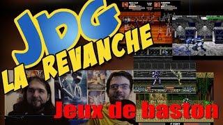 JDG LA REVANCHE  Jeux de baston [upl. by Gracia]