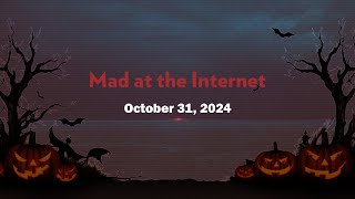 Coach Red Pill  Mad at the Internet October 31 2024 [upl. by Gussie859]