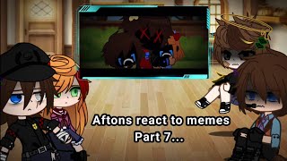 Part 7 Aftons react to memes  Afton family [upl. by Graehme975]