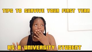 Tips To Survive Your First Year As A University Student [upl. by Ezarra]