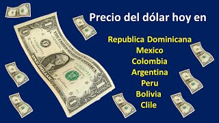 Cotizacion del Dolar en Santo Domingo hoy 🟢⚪🔴🟢 Precio del Dólar en RD [upl. by Forster]