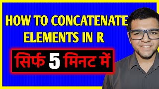 How to Concatenate Elements in R Programming Language [upl. by Llenil281]